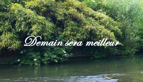 Demain sera meilleur