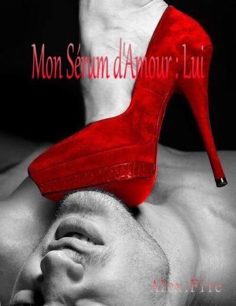 Mon Sérum d'amour : Lui