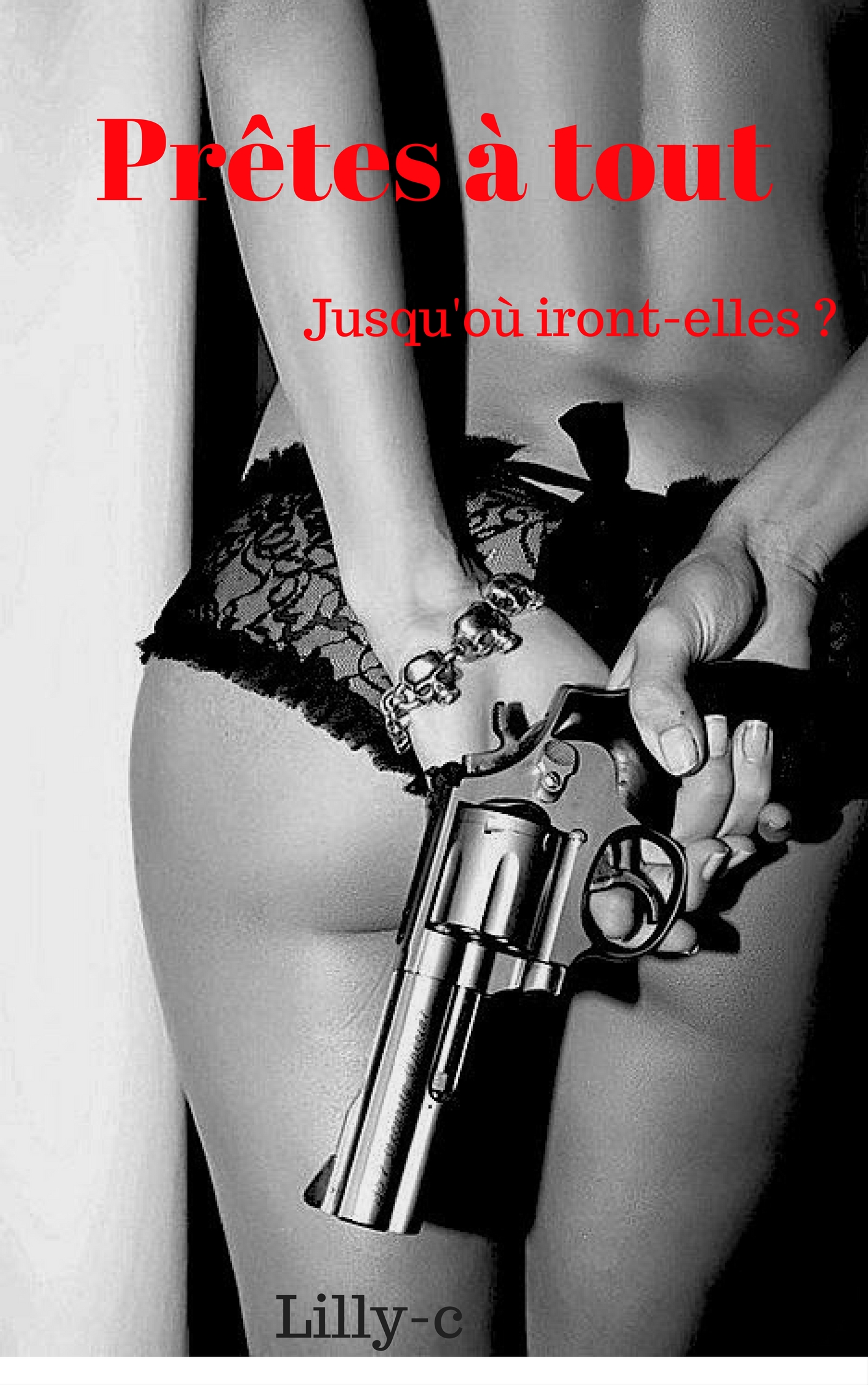 Prêtes à tout