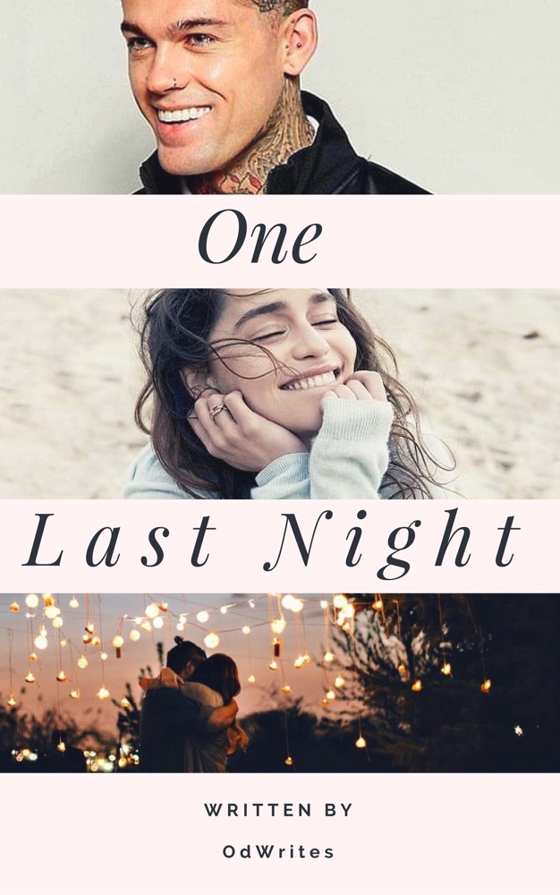 One last night