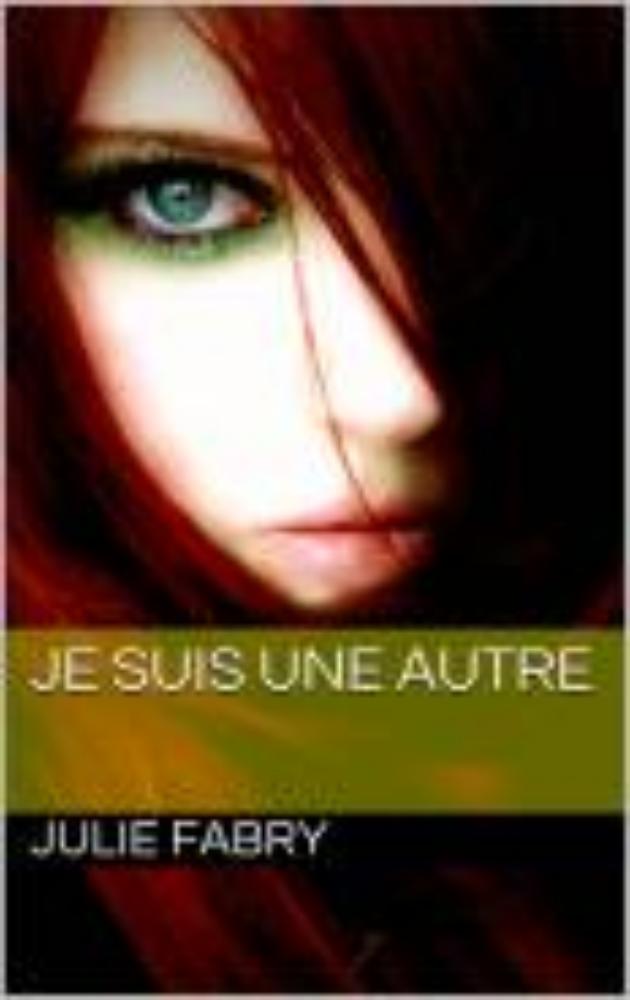 Je suis une autre