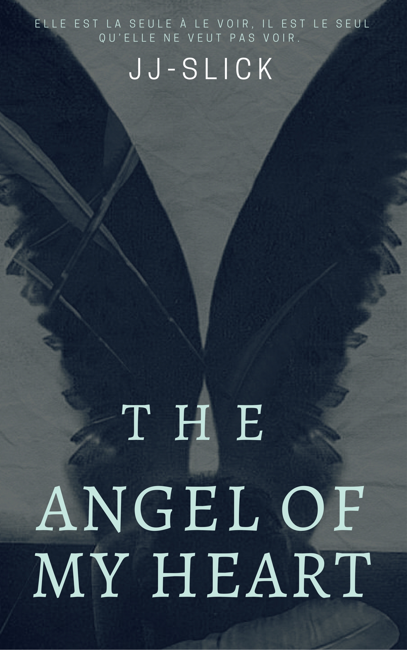 The Angel of my Heart