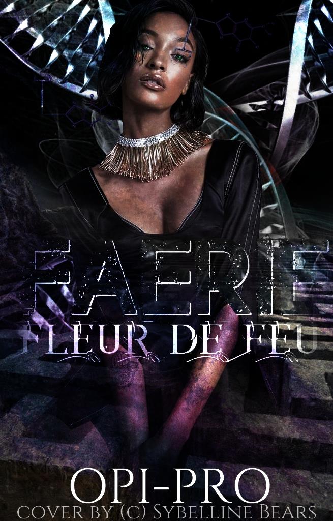Faerie, Fleur du Feu