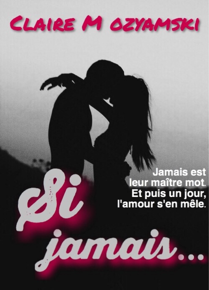 Si jamais