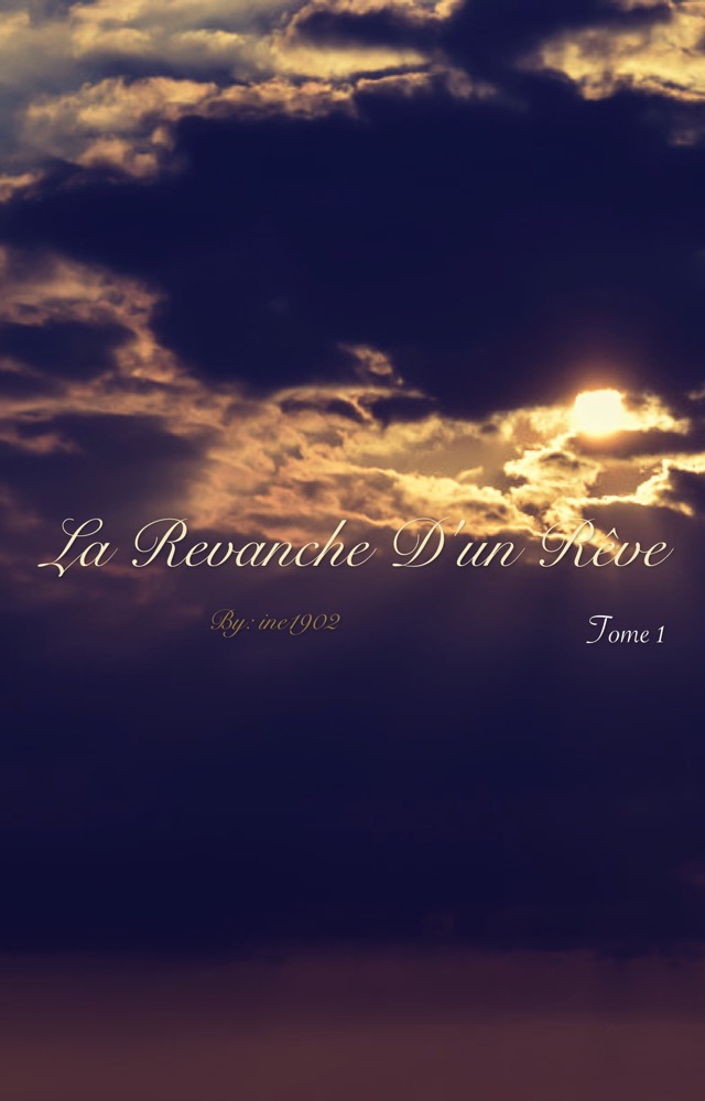 LA REVANCHE D'UN REVE