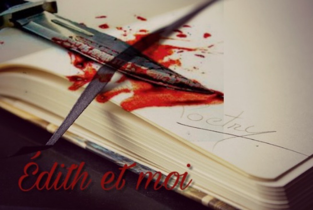 Edith et moi