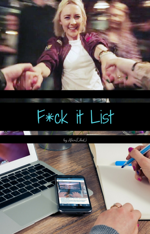 F*ck it List