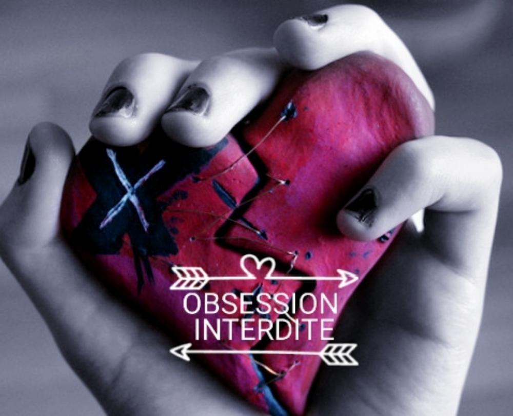 OBSESSION INTERDITE