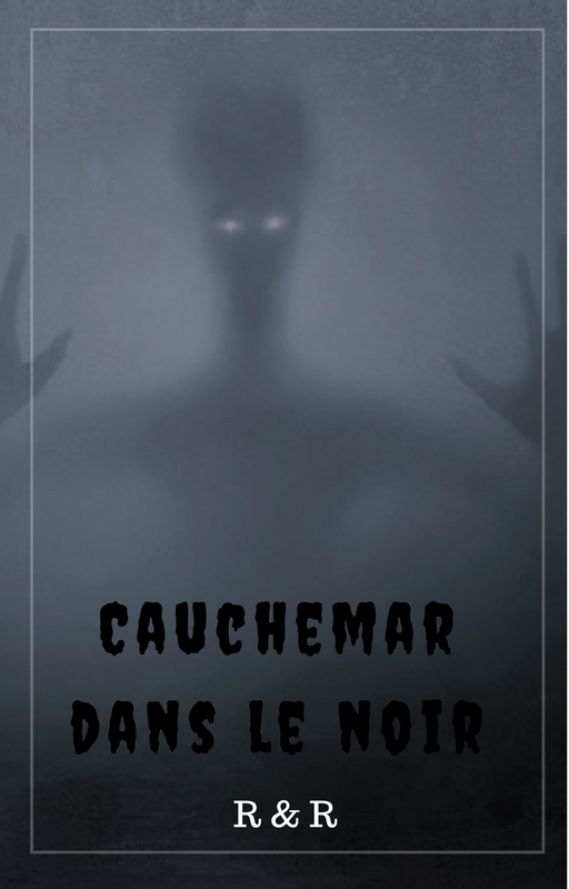 Cauchemar dans le noir
