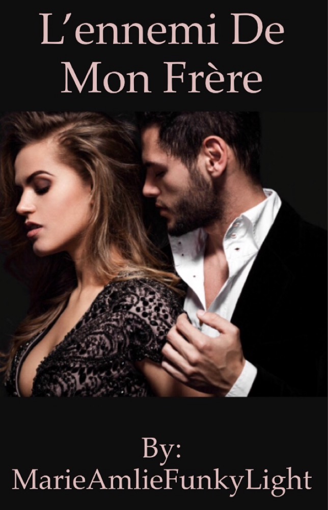 L’ennemi de mon frère