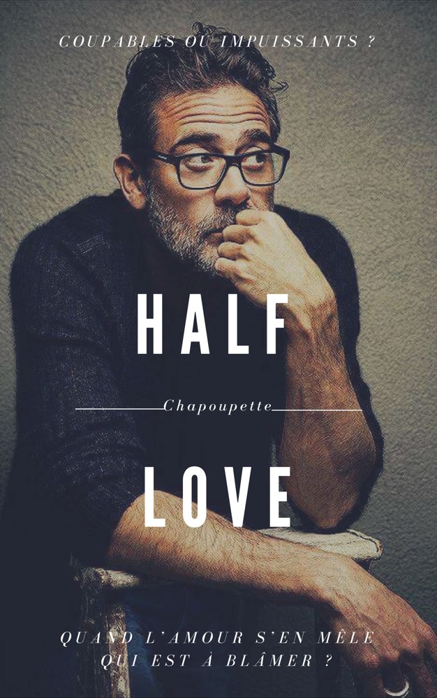 Half Love.