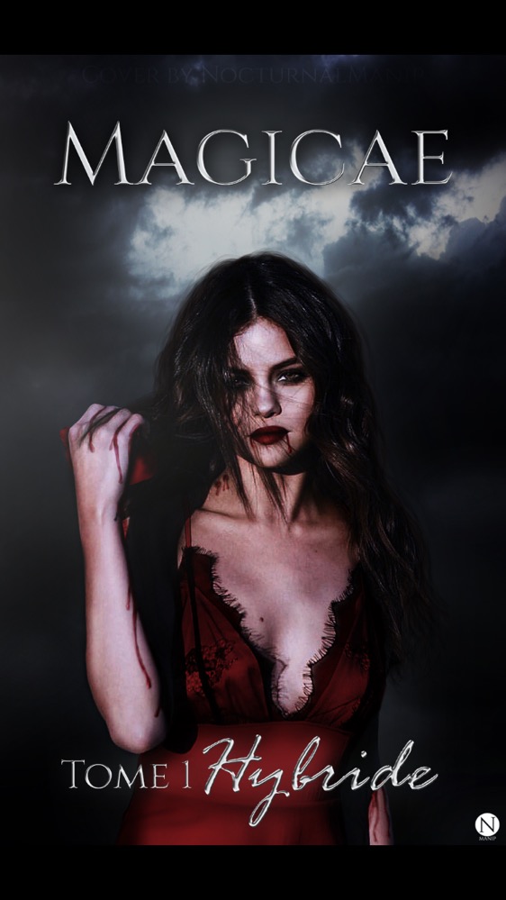 Magicae.  Tome 1: Hybride