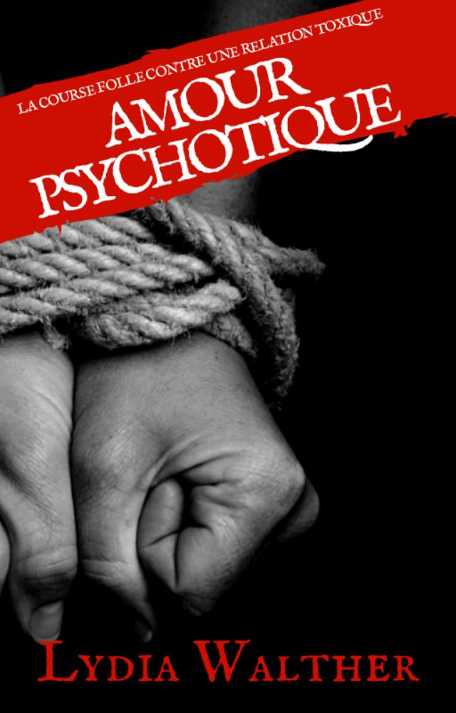 Amour Psychotique