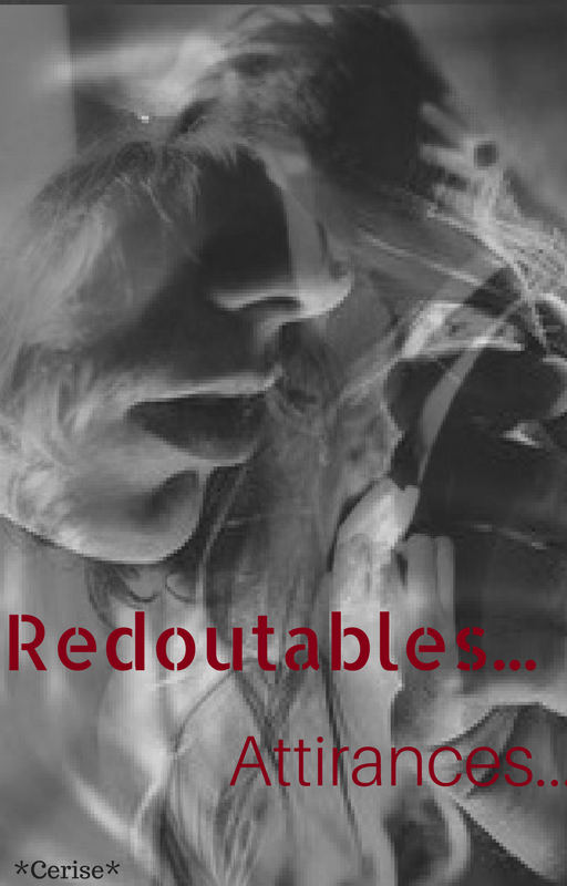 Redoutables.