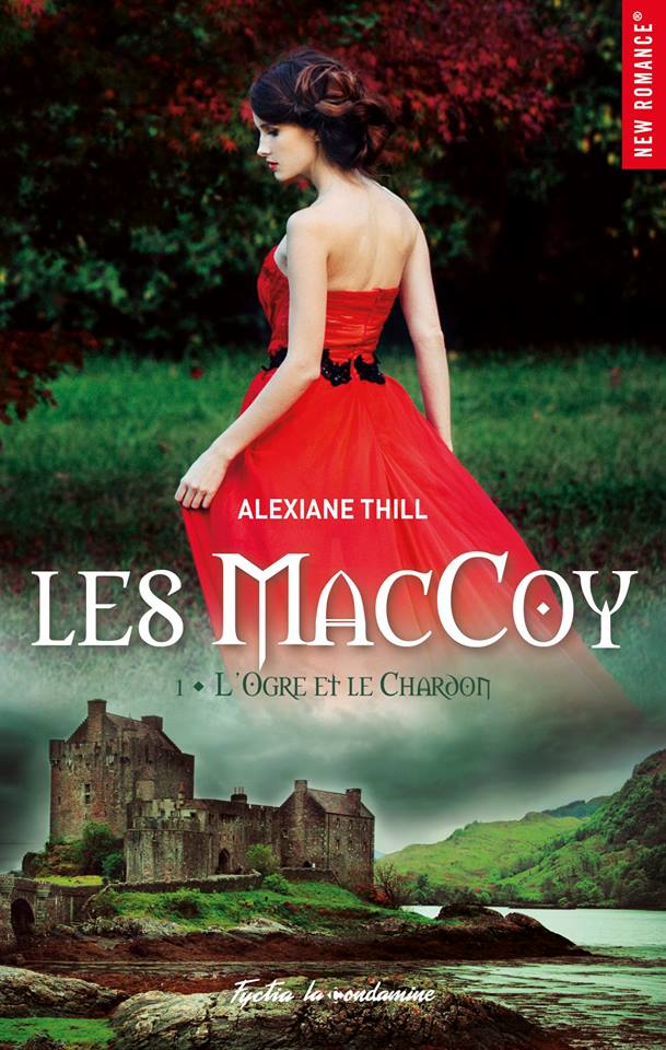 Les MacCoy - Tome 1 : L'Ogre et le Chardon