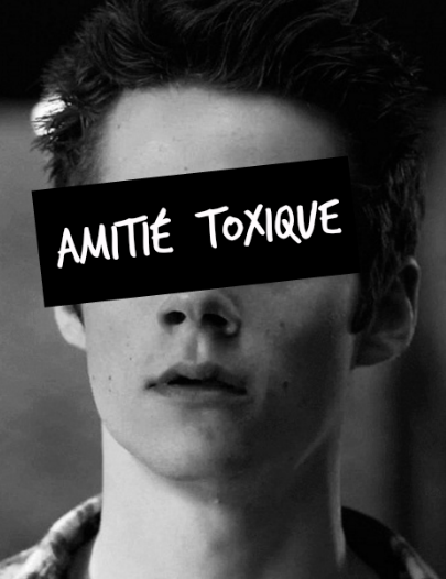 Amitié toxique