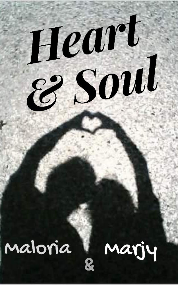 Heart & Soul.