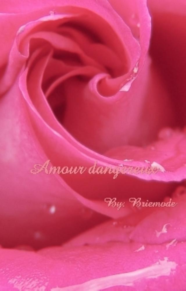 Amour dangereux