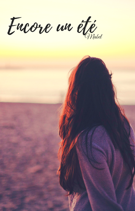 Encore un été