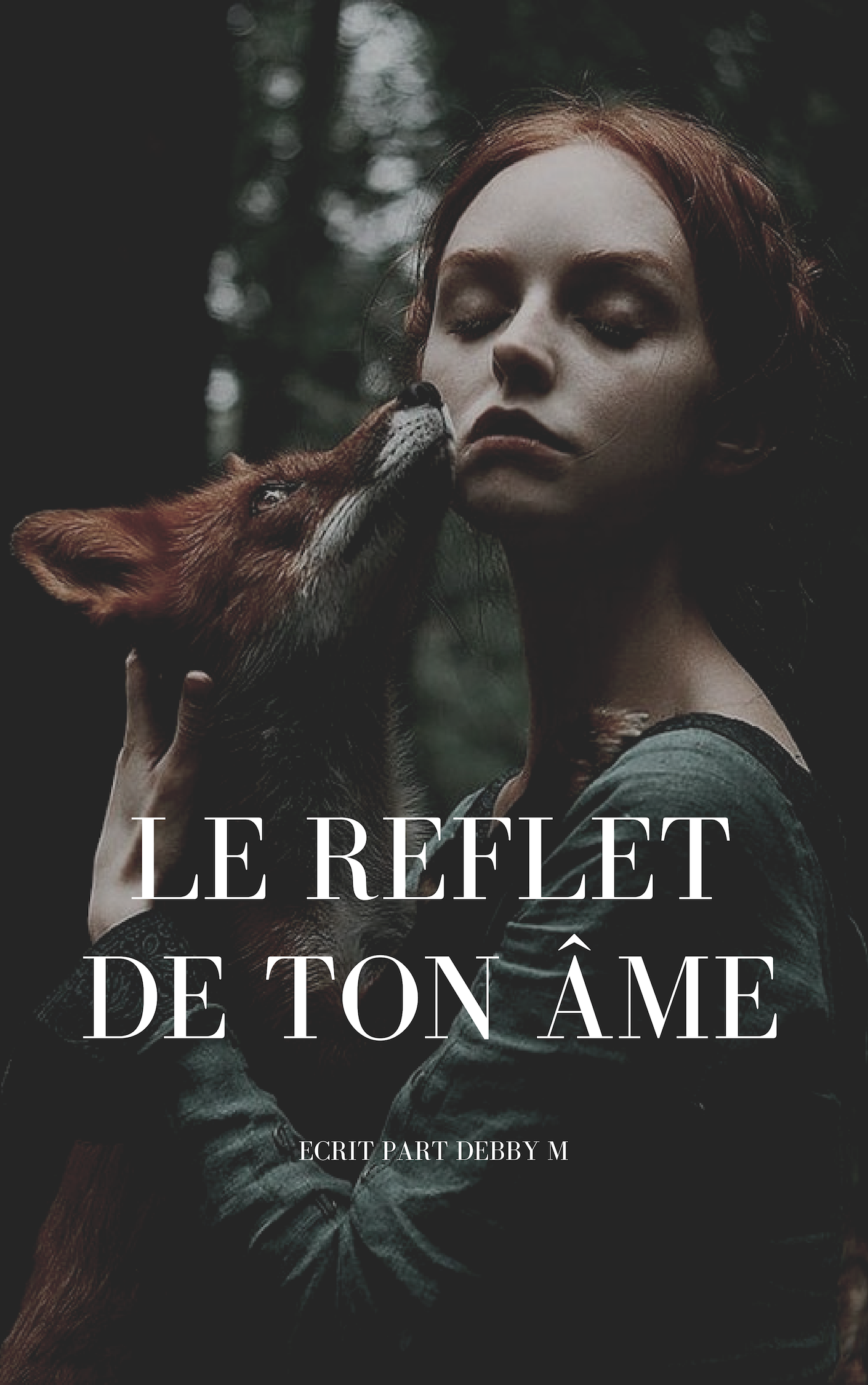 Le reflet de ton âme