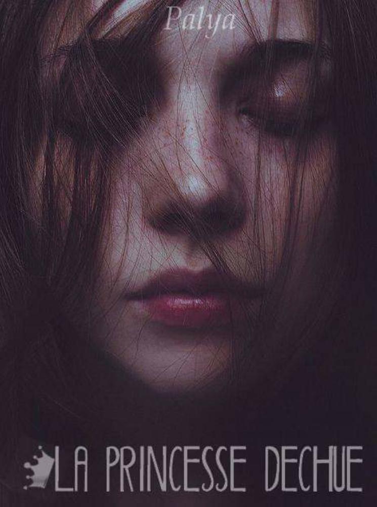 LA PRINCESSE DÉCHUE