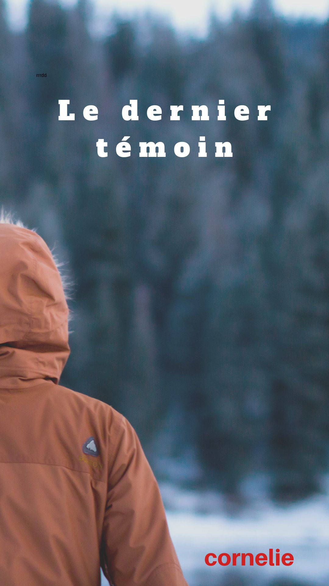 Le dernier témoin
