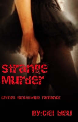 **Strange Murder**