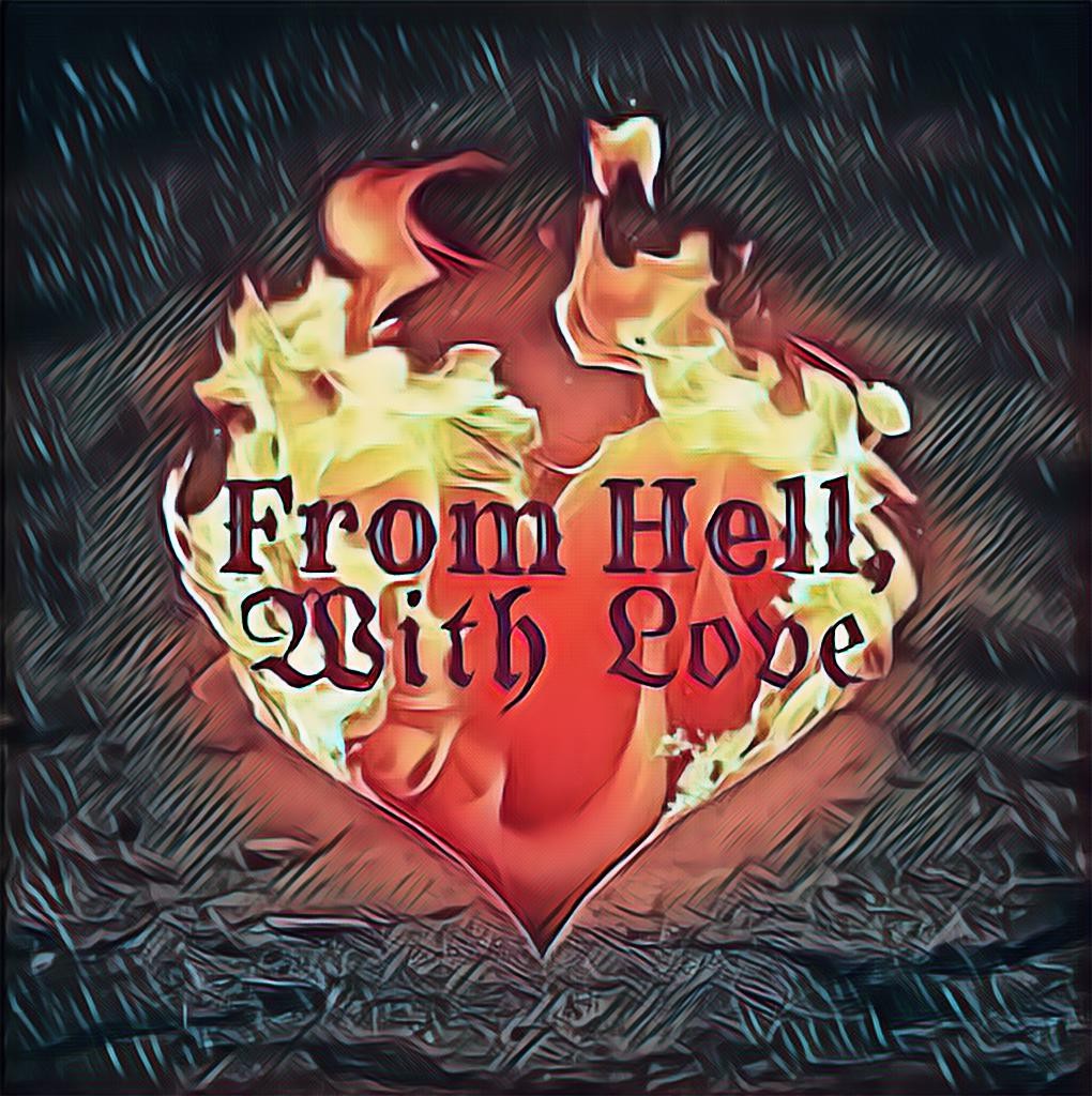 From Hell, with love