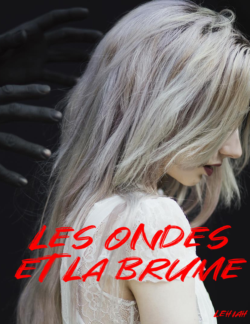 Les ondes et la brume