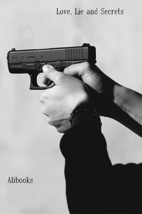 Love, Lie and Secrets