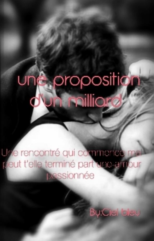 Une proposition d'un milliard