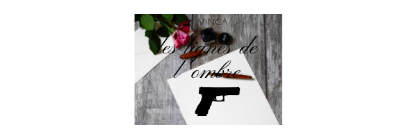 Les lignes de l'ombre