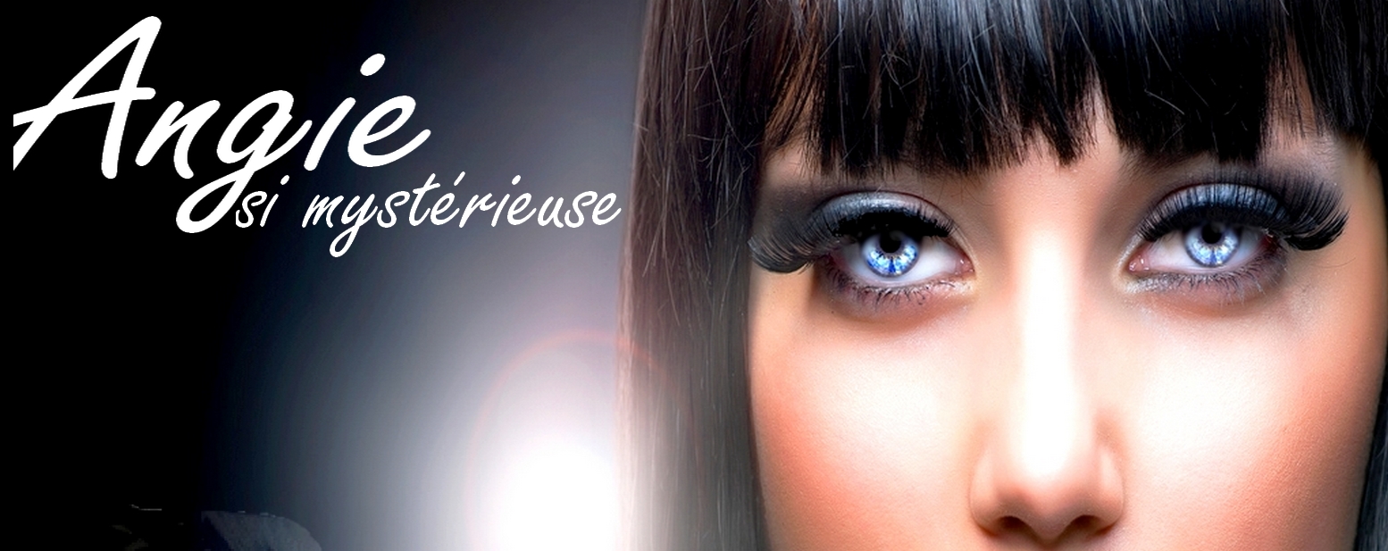 Angie... si mystérieuse
