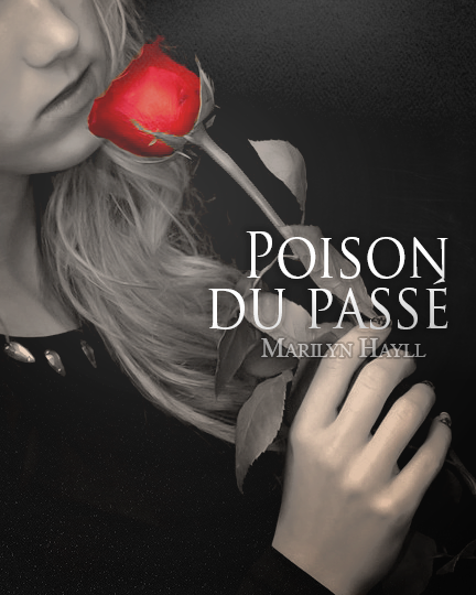 Poison du passé