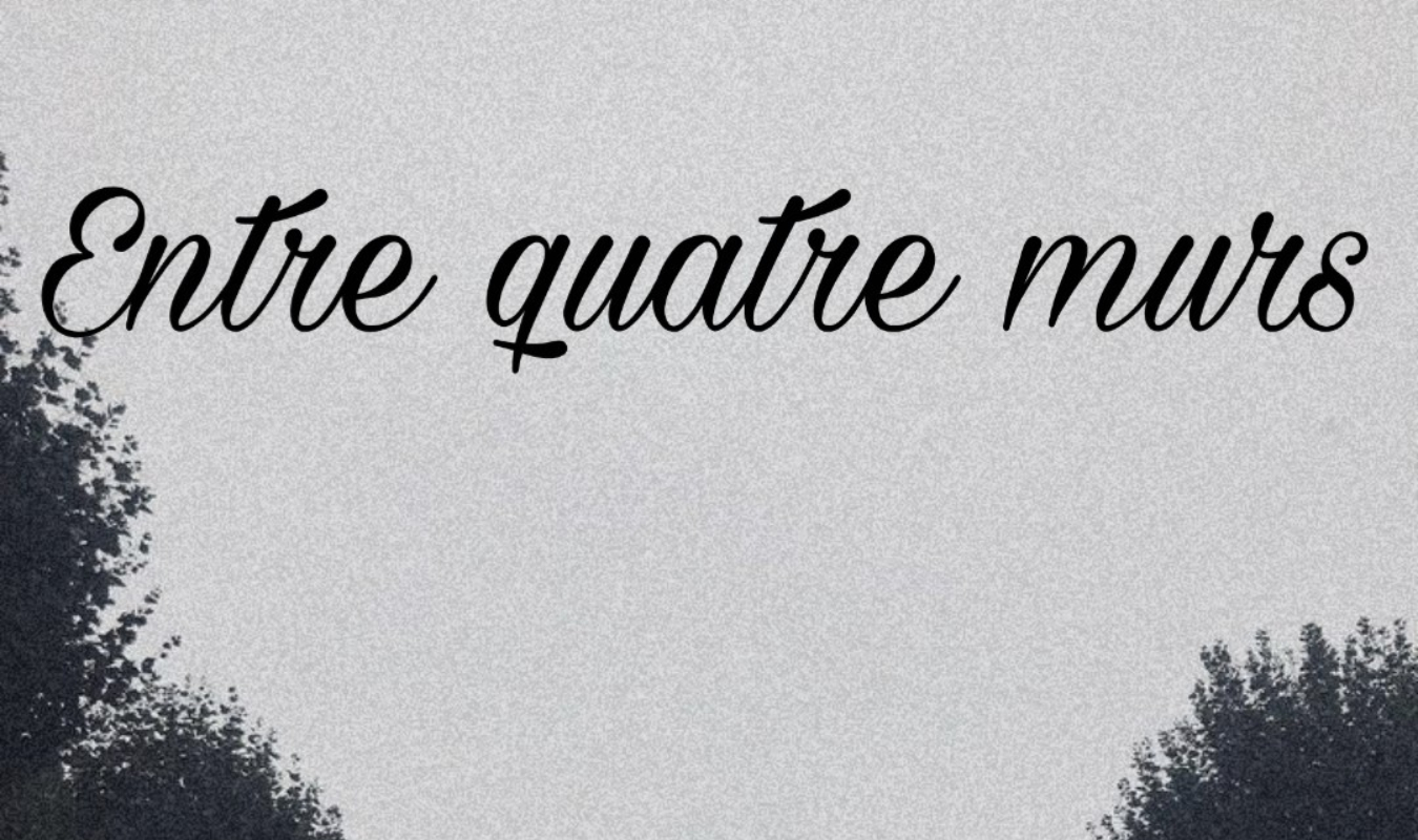 Entre quatre-murs