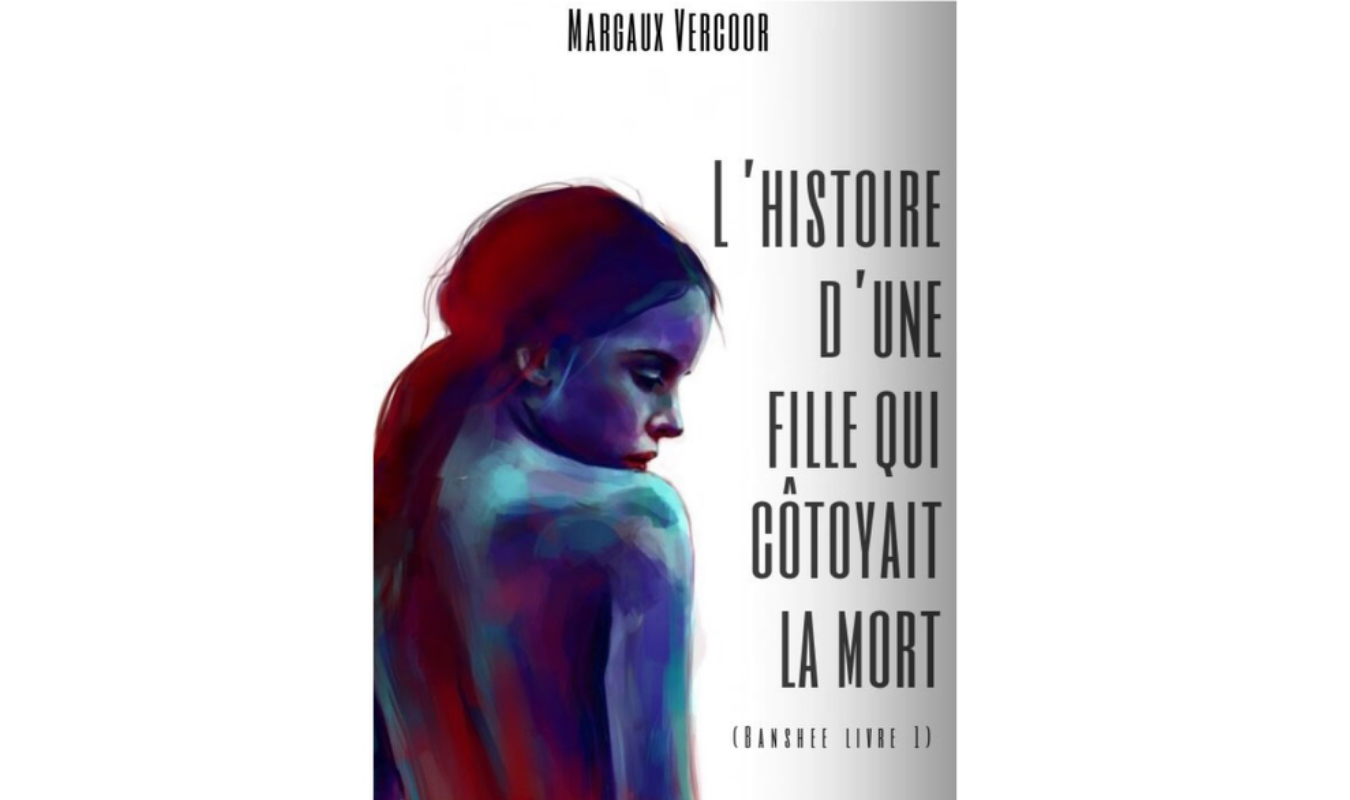 L’histoire d’une fille qui côtoyait la mort (Banshee, livre 1)