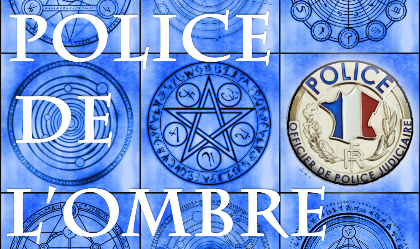 Police de l'Ombre
