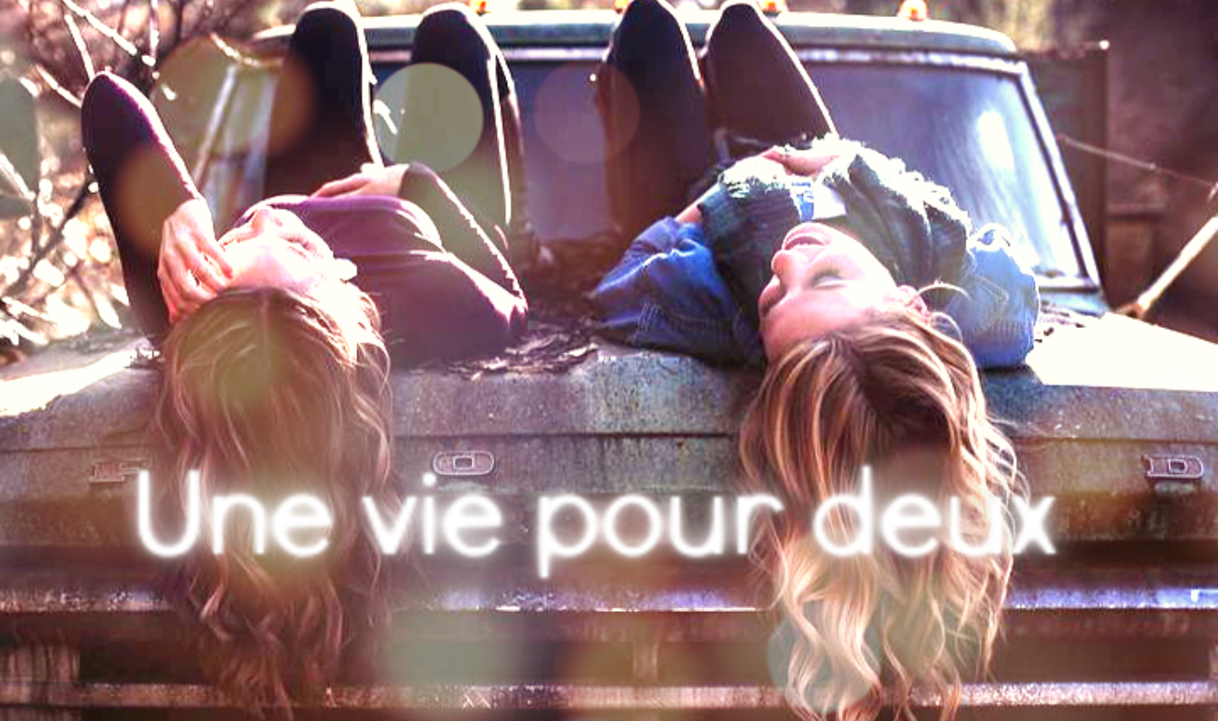 Une Vie Pour Deux