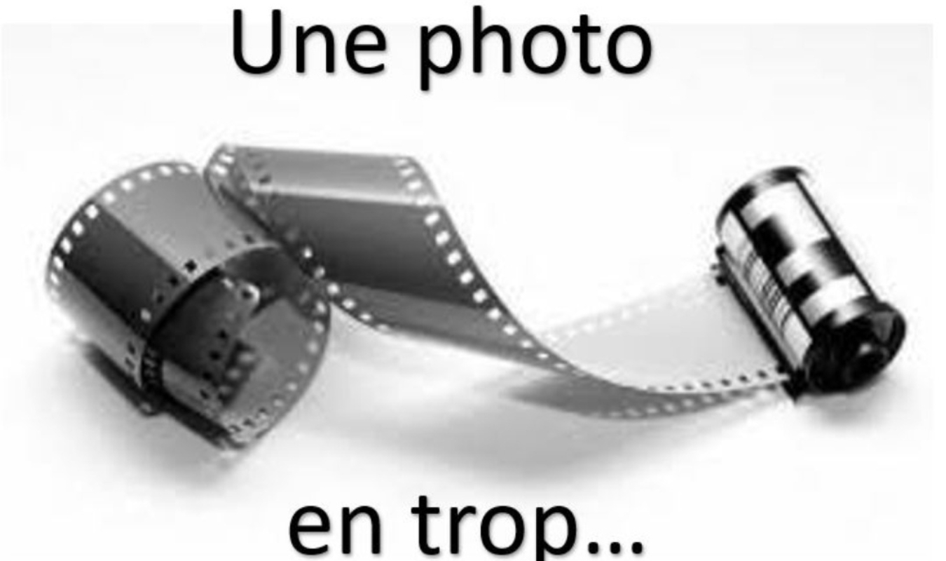 Une photo en trop...