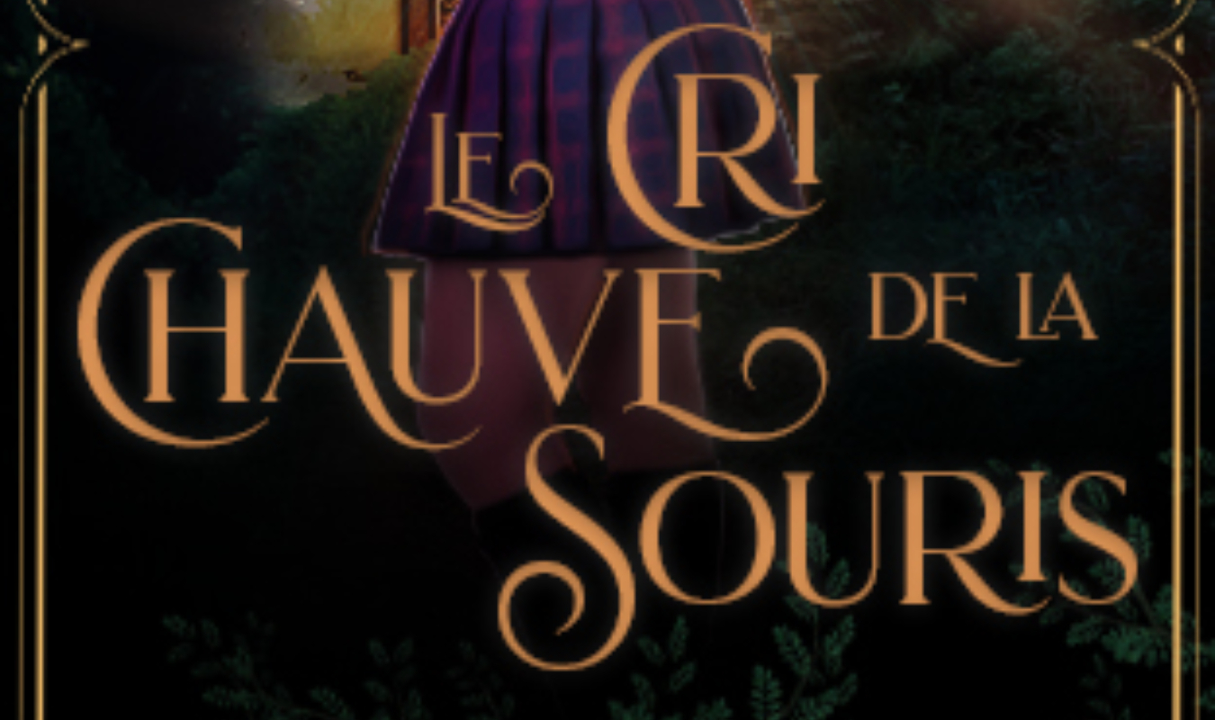 Le Cri de la Chauve-Souris