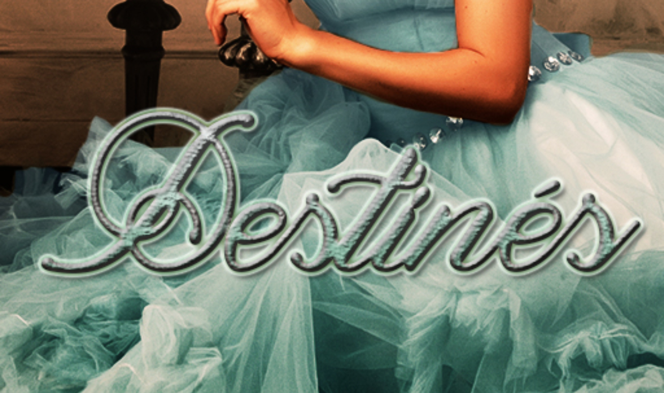 Destinés