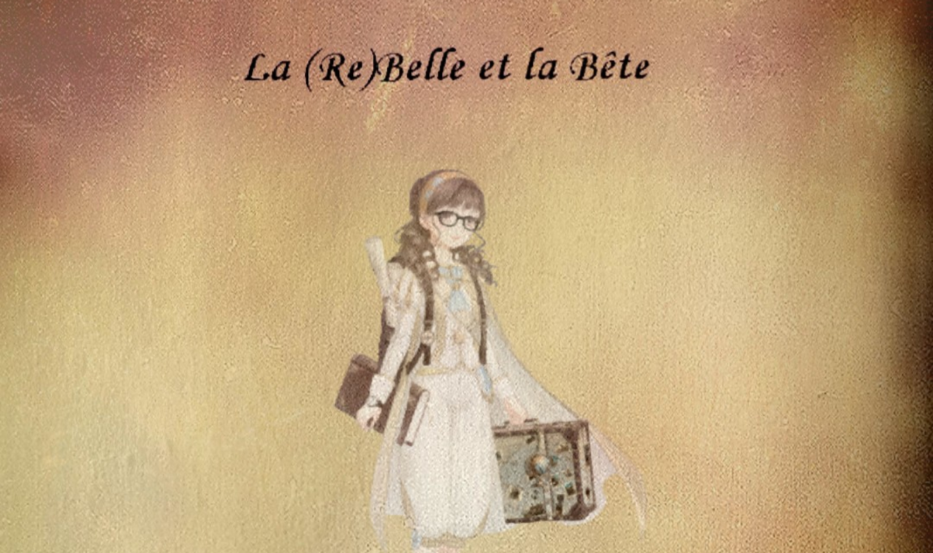 La (Re)Belle et la Bête