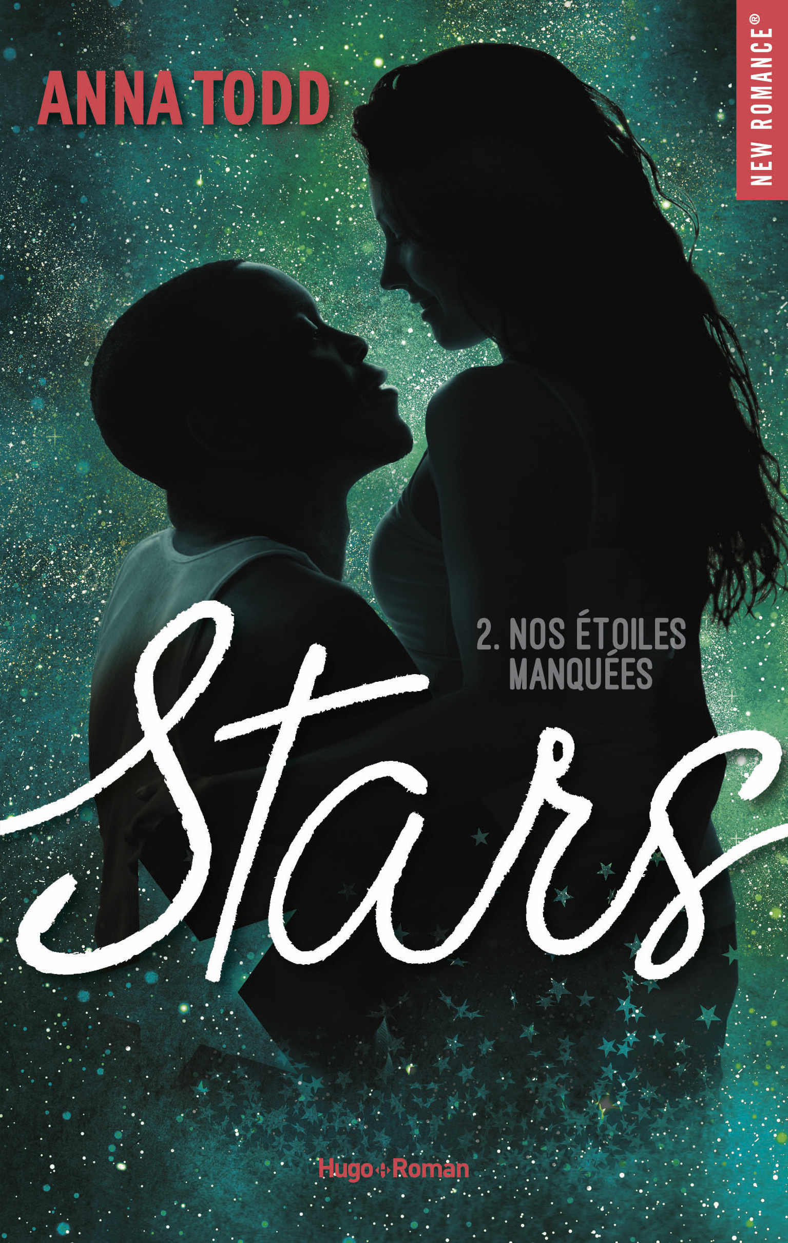 Stars - Le roman de ta vie