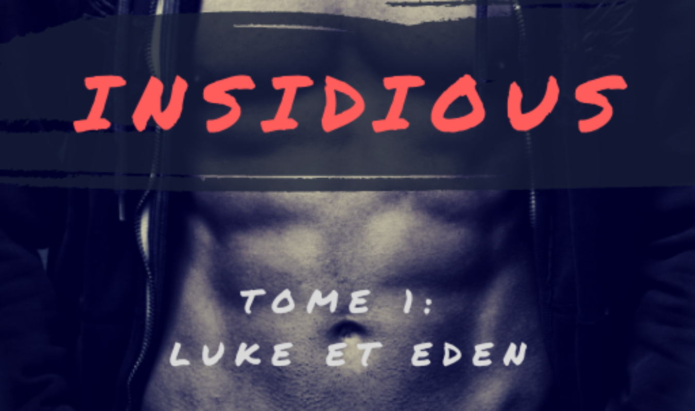 Insidious - Tome 1 : Eden