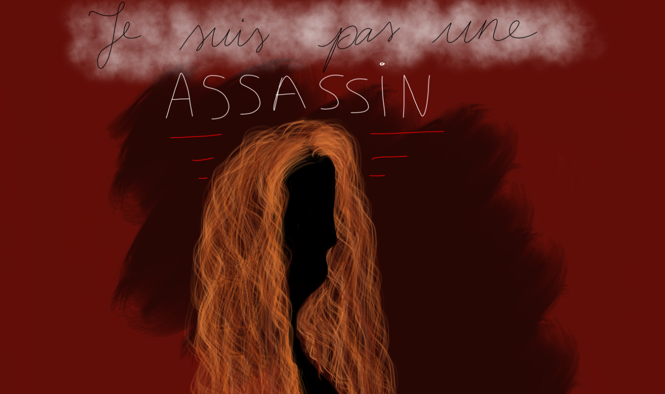 Je ne suis pas une assassin