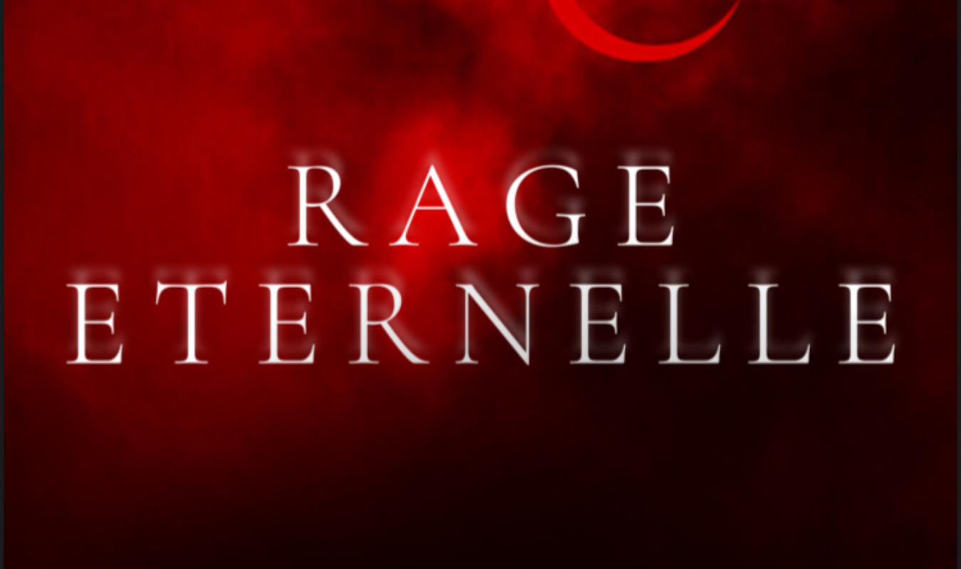 Rage Éternelle 