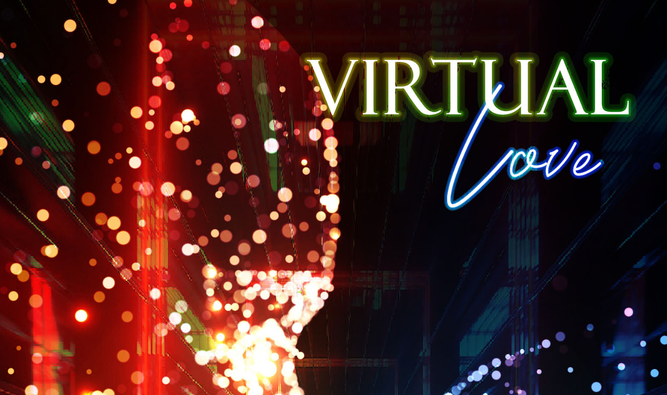 Virtual Love