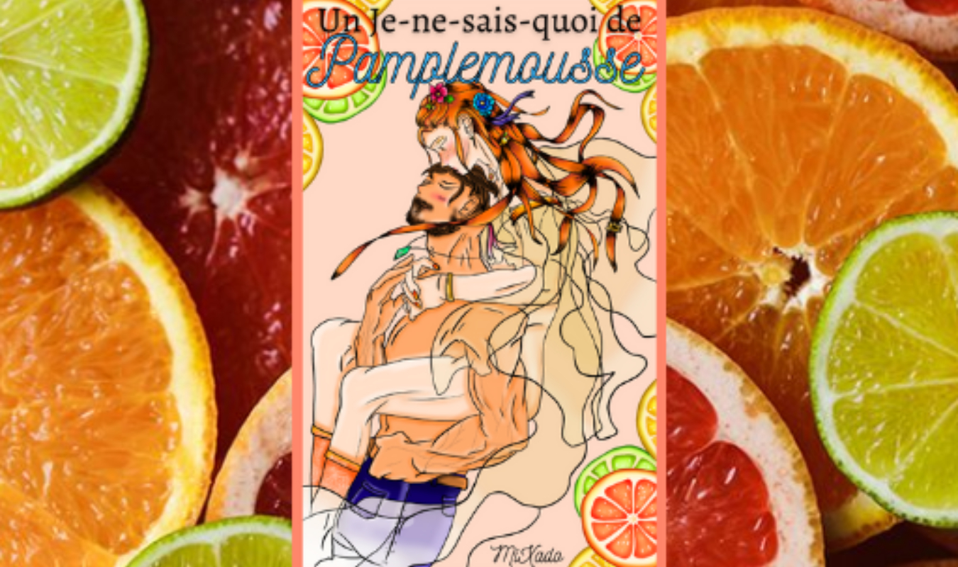 Un je-ne-sais-quoi de Pamplemousse