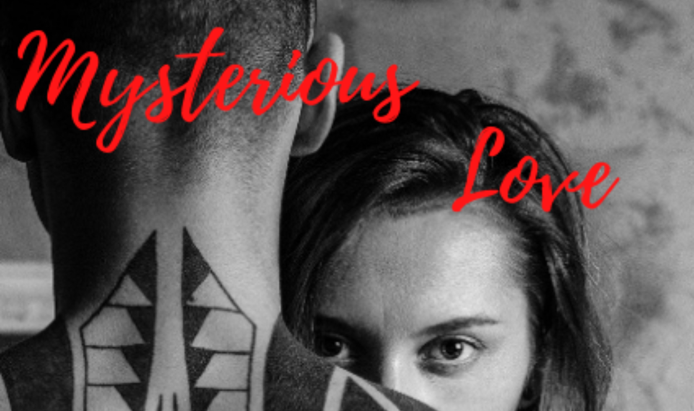 Mysterious Love