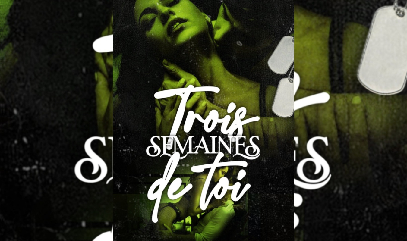 TROIS SEMAINES DE TOI